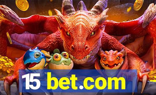 15 bet.com